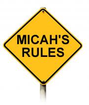 Micah's Rules